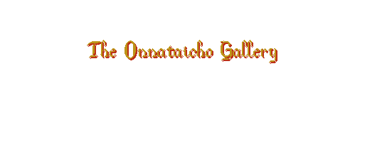 The Onnataicho Gallery